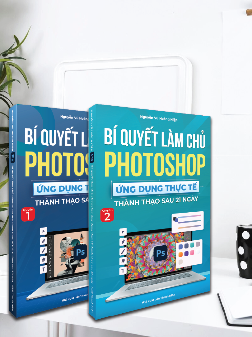 Combo 2 Cuốn Sách Photoshop Từ Cơ Bản Đến Nâng Cao