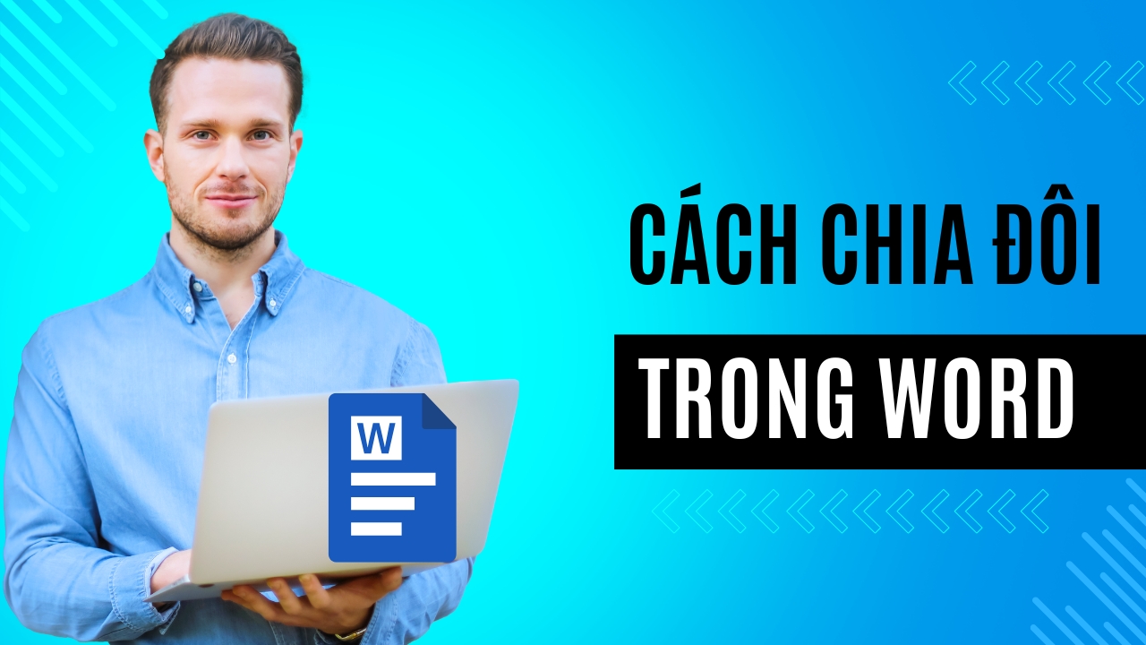 cách chia đôi trong Word