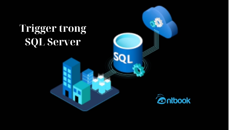 trigger trong sql server