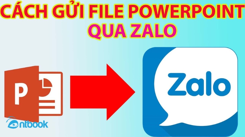 cách gửi powerpoint qua zalo trên máy tính