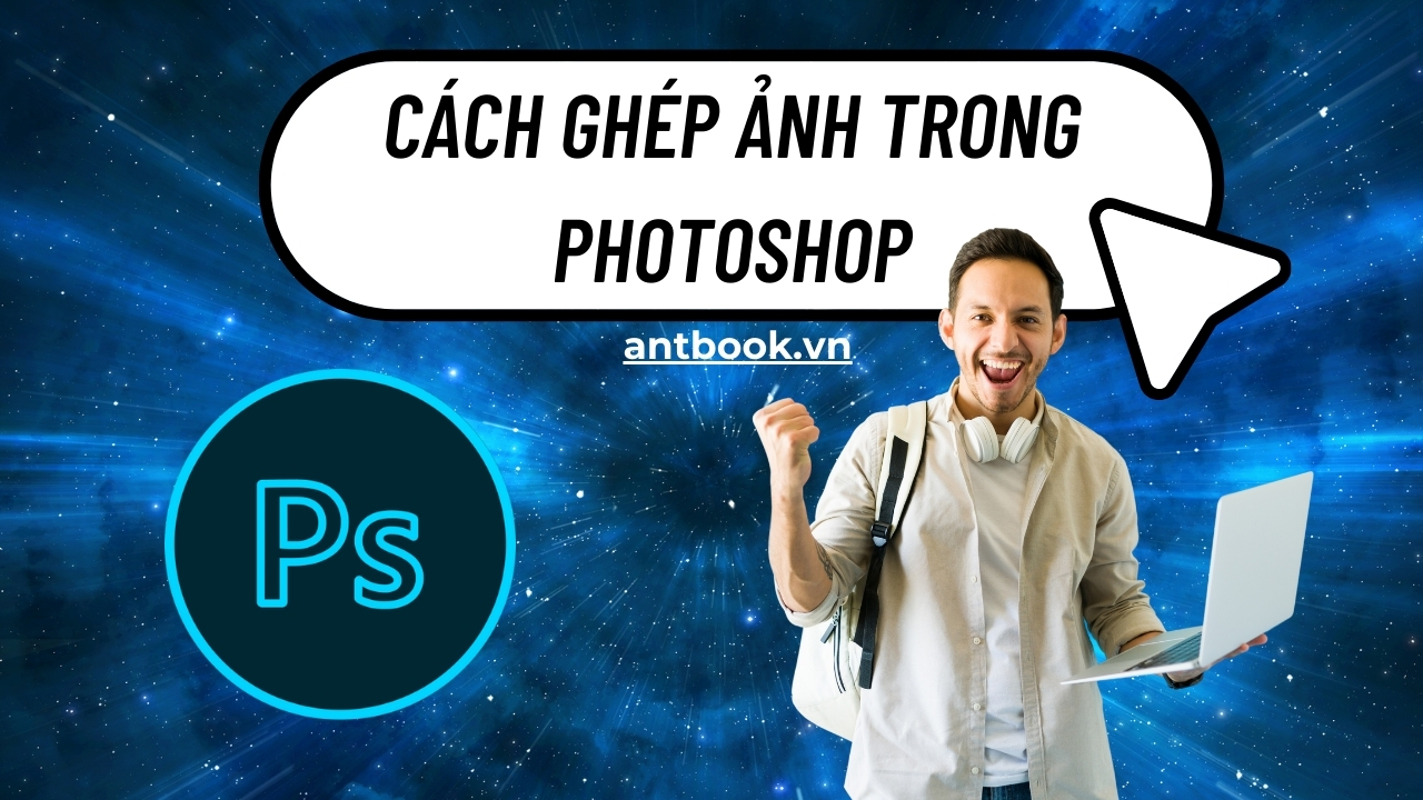 cách ghép ảnh trong Photoshop