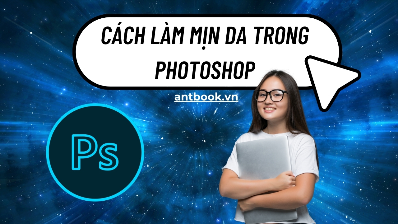 cách làm mịn da trong Photoshop