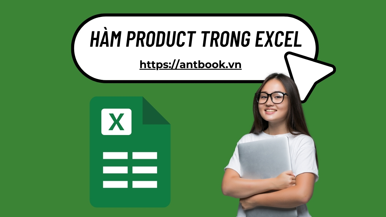 hàm PRODUCT trong Excel