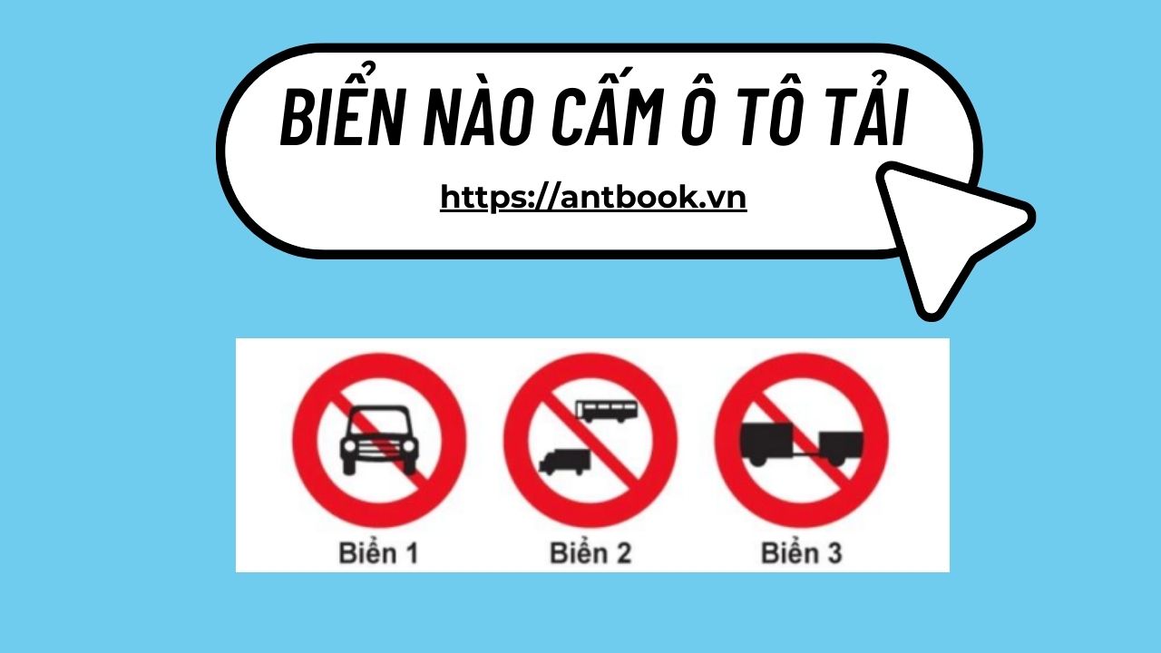 biển nào cấm xe ô tô tải