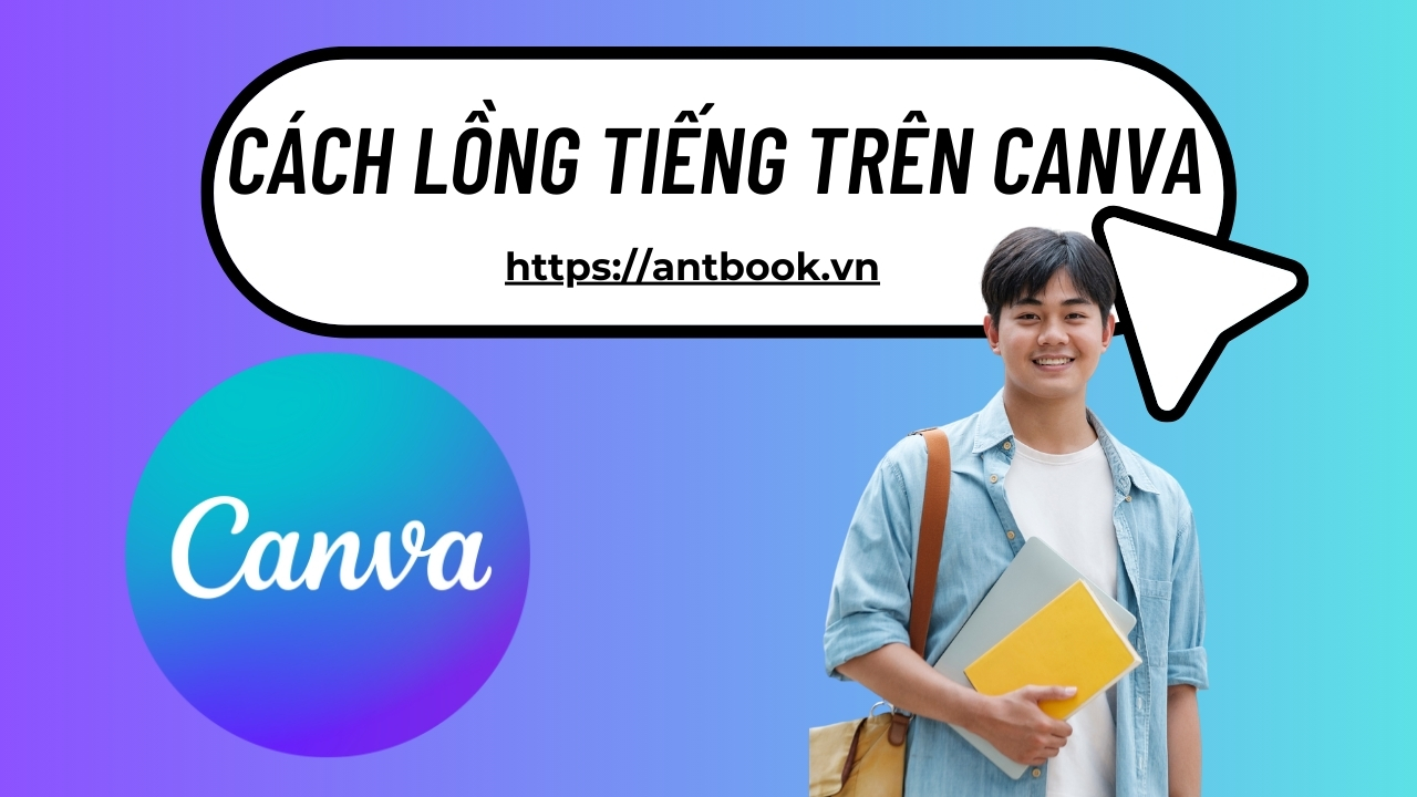 Cách lồng tiếng trên Canva