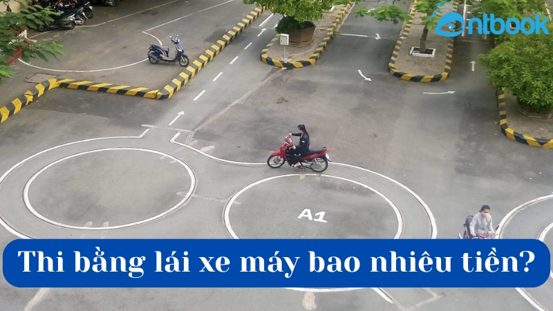 Thi bằng lái xe máy bao nhiêu tiền