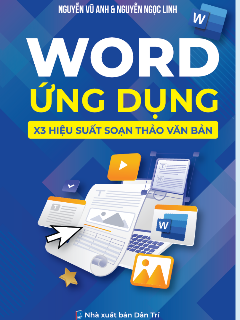 Sách Word Ứng Dụng X3 Hiệu Suất Soạn Thảo Văn Bản